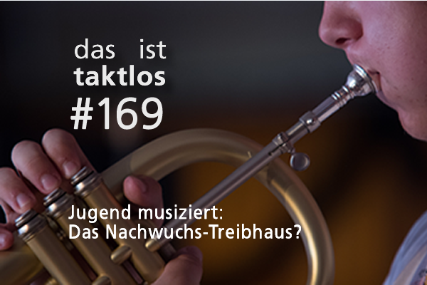 taktlos169 – mit der nmz